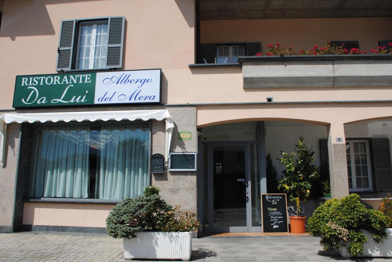 Albergo Del Mera-Ristorante Da Lui Sorico Exterior photo